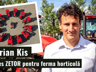 Adrian Kis a ales tractorul Zetor Proxima CL110 pentru ferma horticolă